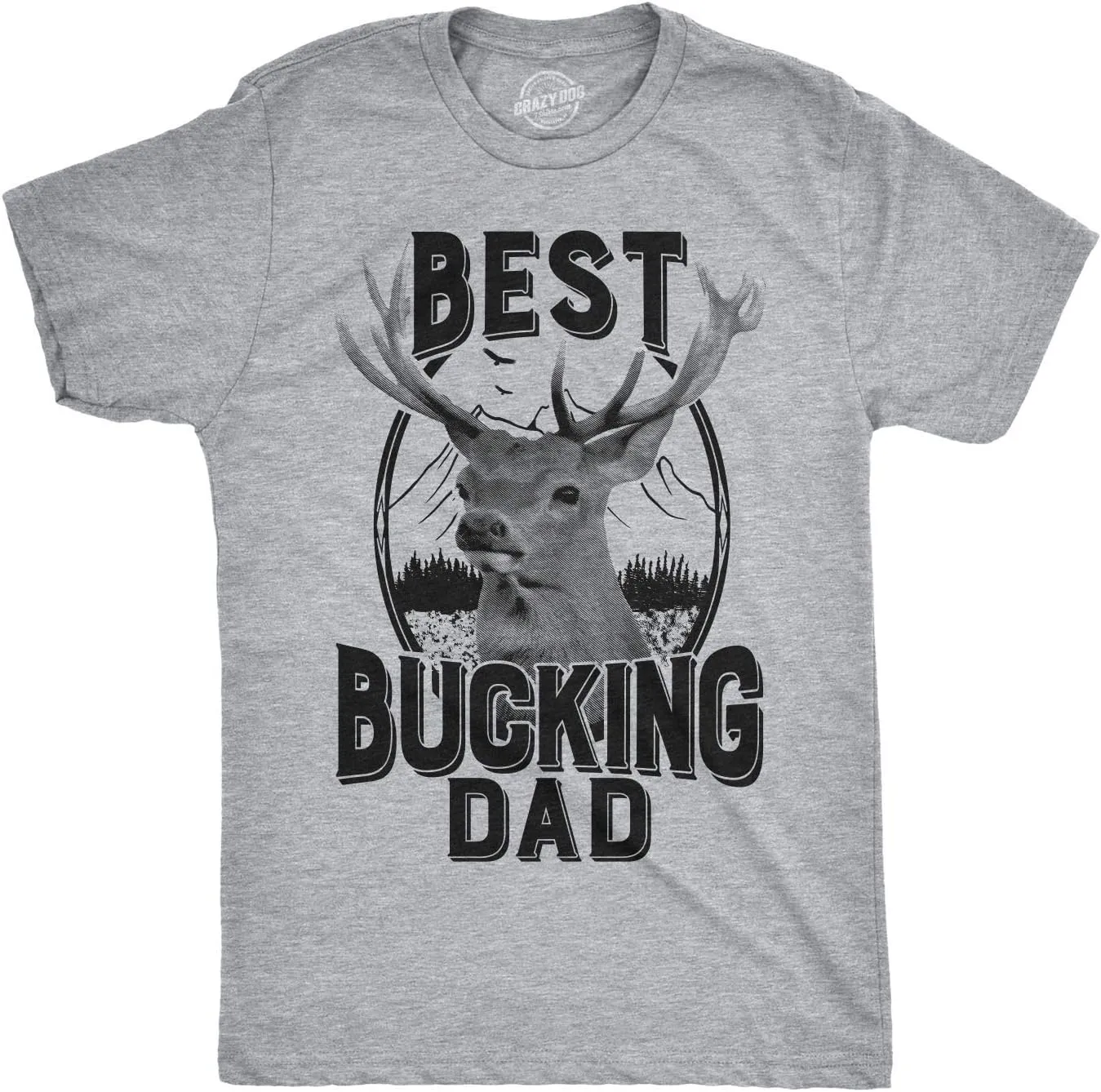 Mens Best Bucking Dad Funny Fathers Day Hunting Deer Buck T Shirt Graphic Tee
